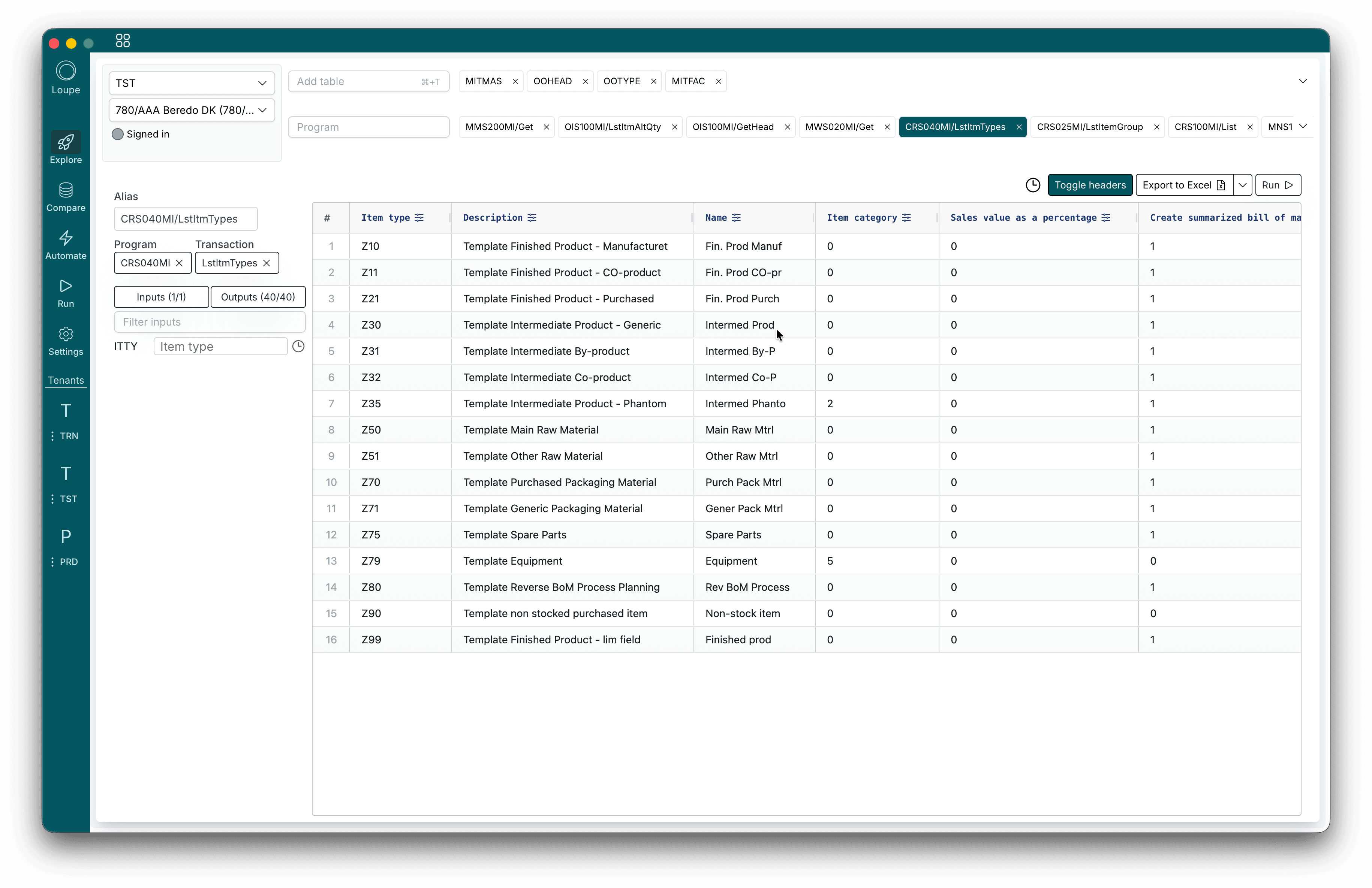 Running the M3 API transaction CRS040MI LstItmTypes in Loupe Explore, with results in a grid